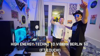 high energy techno to vibe in berlin to (ft Louchi)