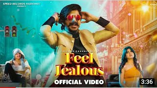 gulzaar chhaniwala :Feel Jealous (HD Video) |Shine | New Haryanvi songs | latest Haryanvi songs 2023