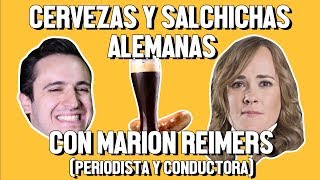 CERVEZA, SALCHICHAS ALEMANAS Y MARION REIMERS - ÑAMÑAM (Episodio 63)