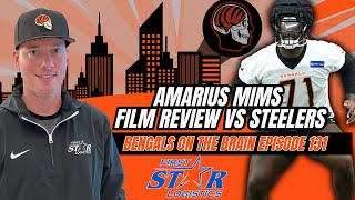 Amarius Mims Film Review vs. Steelers: Bengals On The Brain with Joe Goodberry