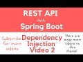 REST API with Spring Boot - Constructor Based Dependency Injection Example