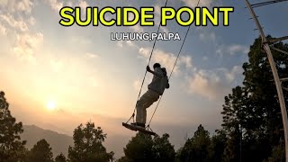 SUICIDE POINT PALPA ll KHASIYO VANNE TALA HAINA SIDDAI MATHI HO 😱