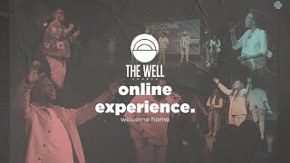 Online Service | 9AM Experience | The Well Church