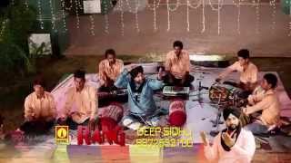 Deep Sidhu - Rang - Goyal Music - Official Song