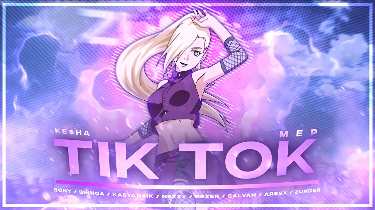 TiK ToK 💟 | Anime Mix「MEP」💫 - YouTube