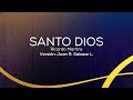 SANTO DIOS - ADORADORES 2