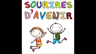 Sourires d'Avenir - Les enfants en foyers - Vidéo documentaire