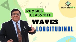 Class 11th – Longitudinal | Waves | Tutorials Point