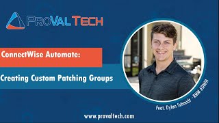 ConnectWise Automate: Creating Custom Patching Groups