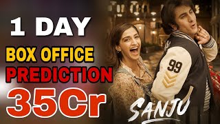 SANJU 1st Day Box Office Collection Prediction || RANBIR KAPOOR