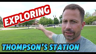 Exploring Thompson's Station, TN: What It's Like To Live Here In 2024