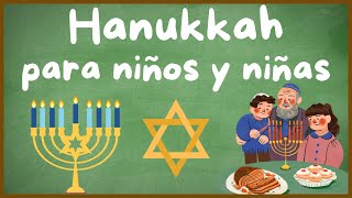 HANUKKAH para NIÑOS Y NIÑAS