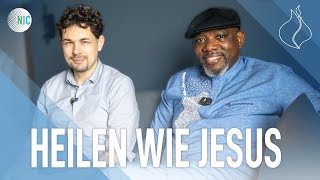 Heilen wie Jesus / Healing like Jesus  | PPE  | John Sagoe