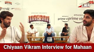 LIVE🔴 Chiyaan Vikram Interview for Mahaan | Dhruv Vikram | AMNTV