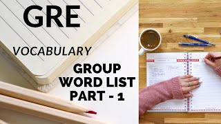 GRE Vocabulary Word List | Group word list |Part 1