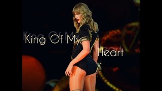 Taylor Swift - King Of My Heart (rep tour concert)