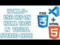 HTML 5 - How to Apply CSS On Html Images and Text  Visual Studio Code