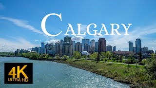 CALGARY IS A CITY Y IN CANADA. 👌 (4K ULTRA HD HDR FILM WITH PEACEFUL MUSIC.