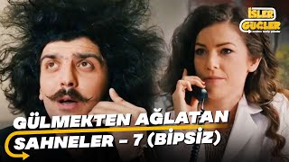 İşler Güçler Gülmekten Ağlatan Sahneler - 7 (Bipsiz)