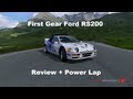 First Gear Ford RS200 Review + Power lap (Forza 4)