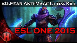 Dota 2 ESL ONE 2015- EG.Fear Anti-Mage Ultra Kill vs Secret - Game 4