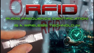 RFID Technology Explained: How It Works \u0026 Applications