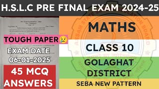 Class 10 Pre Final Exam Question Paper 2024-25 | General Maths | Golaghat District | seba | solved