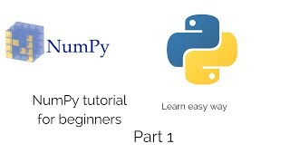 numpy tutorial for beginners: part 1