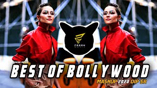 Best Of Bollywood Mashup 2020 Dip SR | DJ Song