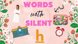 Words with Silent \