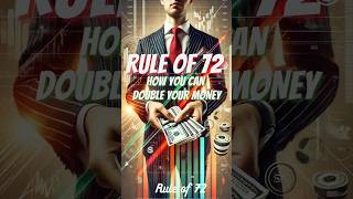 Rule of 72: How to Double Your Money #ruleof72 #moneyrules #shorts