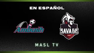 St. Louis Ambush vs. Chihuahua Savage - 1.11.25