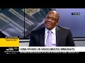 DISCUSSION: Home Affairs Minister speaks about immigration issues