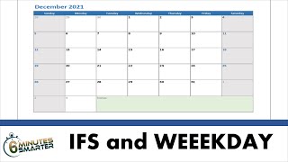 Use IFS and WEEKDAY Function to Auto Populate a Calendar