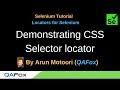 Locators for Selenium - Part 7 - Demonstrating CSS Selector locator