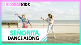 KIDZ BOP Kids - Señorita (Dance Along) [KIDZ BOP 40]