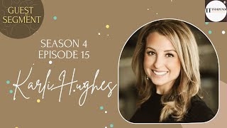 KARLI HUGHES - Guest Segment From Independent Thought #76