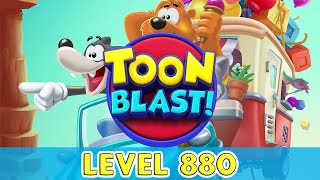 Toon Blast - Level 880 (No Boosters)