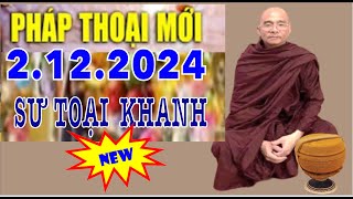 Pháp Thoại Mới 2.12 .2024 