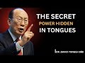 The Hidden Power in SpeakingTongues Unlock the Secret to Spiritual Transformation | David Yonggi Cho