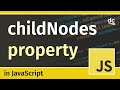 Retrieving a List of Child Nodes with the 'childNodes' property - JavaScript DOM Tutorial