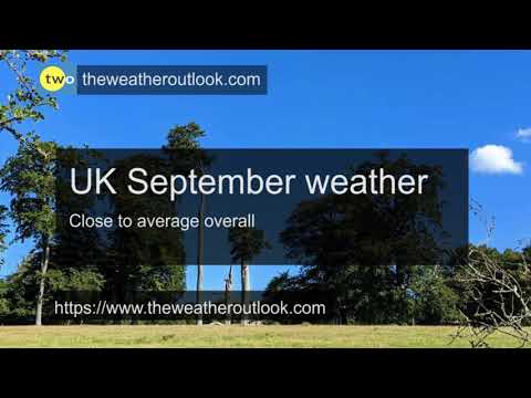 September Overview UK Weather Forecast - YouTube