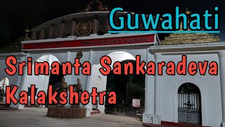 Srimanta Sankaradeva Kalakshetra - Guwahati | Guwahati Tourist Places