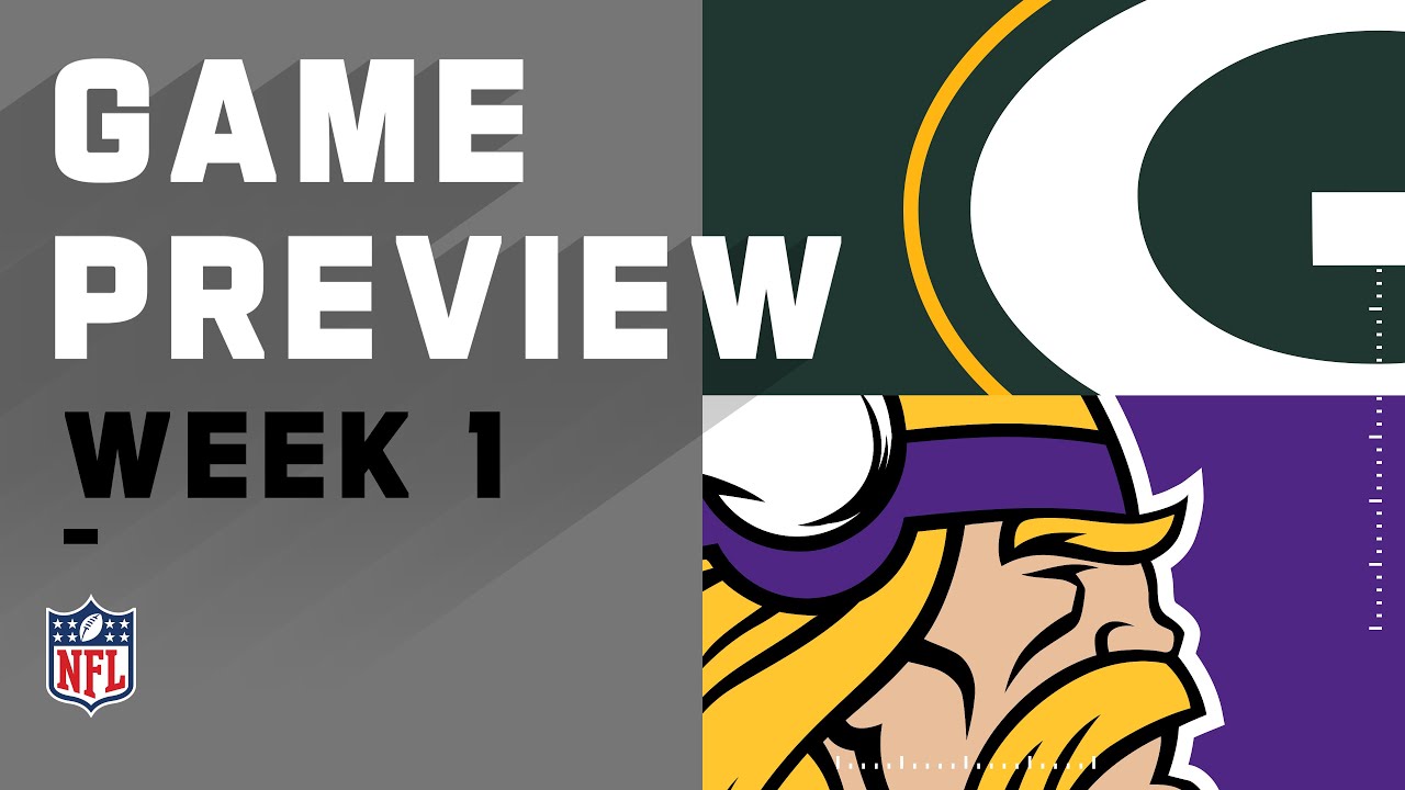 Green Bay Packers Vs. Minnesota Vikings Week 1 NFL Game Preview - YouTube