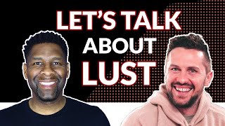 Let's Talk About Lust with Ruslan KD