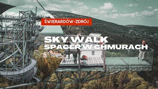 Spacer w Chmurach: Odkrywanie uroku Sky Walk w Świeradowie-Zdroju