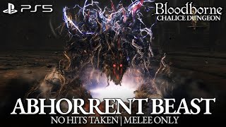 Abhorrent Beast Boss Fight (No Damage) [Bloodborne]