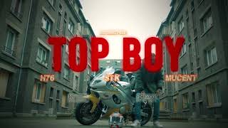 H76 - TOP BOY feat @stk9.13  ft MUCENT ( drill organisé mixtape ) #2 ( MUSIC VIDEO)