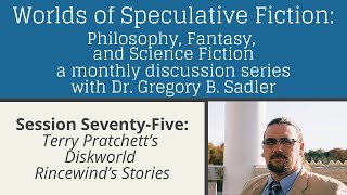 Terry Pratchett's Diskworld Rincewind's Stories | Worlds Of Speculative Fiction (lecture 75)