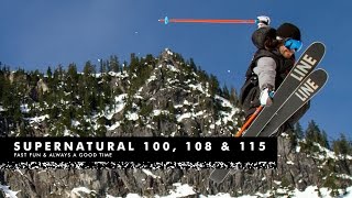 The 2017 LINE Supernatural 100, 108 \u0026 115 - Hard Charging and Fun Having Freeride